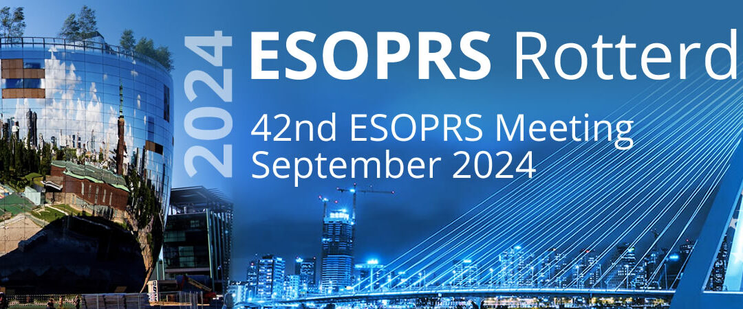 42nd ESOPRS Meeting Sept 12-14, 2024 in Rotterdam